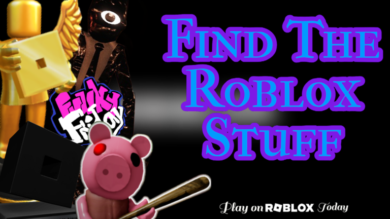 Find The Roblox Stuff
